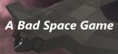 A Bad Space Game Logo