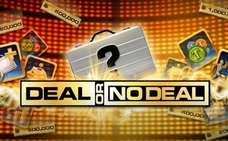 Deal or No Deal